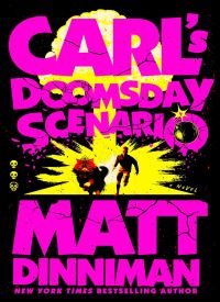 Carl's Doomsday Scenario: 2 (Dungeon Crawler Carl)