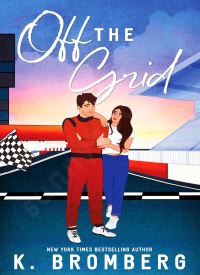 Off the Grid (Full Throttle 1)