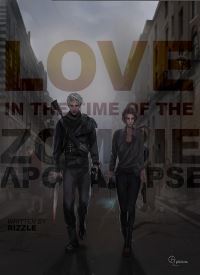 Love in a Time of the Zombie Apocalypse part 1 thumb 2 1