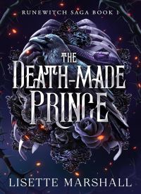 The Death-Made Prince (Runewitch Saga 1)