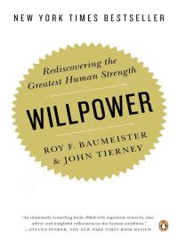 Willpower: Rediscovering the Greatest Human Strength thumb 2 1