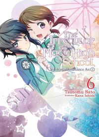 The Irregular at Magic High School, Vol. 6 (light novel) thumb 2 1