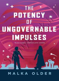 The Potency of Ungovernable Impulses (The Investigations of Mossa and Pleiti 3)