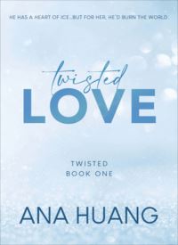 Twisted Love (Twisted 1)