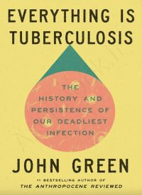 Everything Is Tuberculosis thumb 2 1