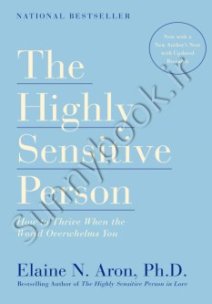 The Highly Sensitive Person