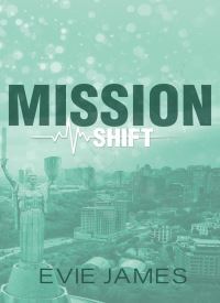 Mission Shift (Broken Heroes 3)
