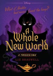 A Whole New World-A Twisted Tale