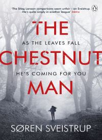 The Chestnut Man (Naia Thulin 1)