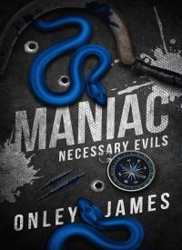 Maniac (Necessary Evils 8)
