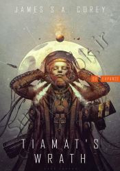 Tiamat's Wrath: Book 8 of the Expanse thumb 2 1