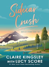 Sidecar Crush (Bootleg Springs 2)