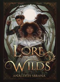 Lore of the Wilds (Lore of the Wilds 1)