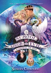 A Crystal of Time (The School for Good and Evil 5) thumb 1 1