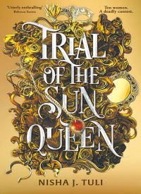 Trial of the Sun Queen (Artefacts of Ouranos 1)