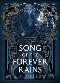 Song of the Forever Rains (Mousai 1)