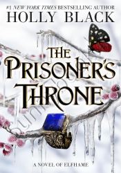 The Prisoner's Throne (The Stolen Heir, 2) thumb 2 1