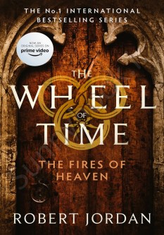 The Fires Of Heaven (Wheel of Time 5)