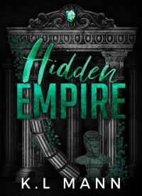 Hidden Empire (The Moretti Empire Book 1)