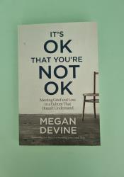 It'S Ok That You'Re Not Ok: Meeting Grief And Loss In A Culture That Doesn'T Understand thumb 1 2