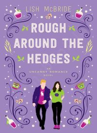 Rough Around the Hedges (An Uncanny Romance 2)