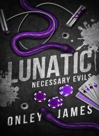 Lunatic (Necessary Evils 7)