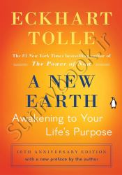 A New Earth: Awakening to Your Life's Purpose