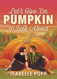 Let's Give 'Em Pumpkin to Talk About thumb 2 1