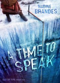A Time To Speak (Out of Time 2)