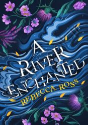 A River Enchanted (Book 1) thumb 2 1