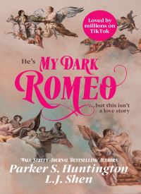 My Dark Romeo (Dark Prince Road 1)