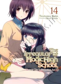 The Irregular at Magic High School, Vol. 14 (light novel)