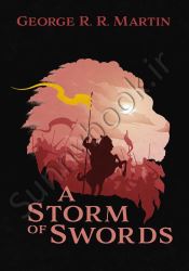 A Storm of Swords (A Song of Ice and Fire, Book 3)