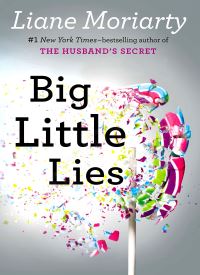 Big Little Lies (Big Little Lies 1)