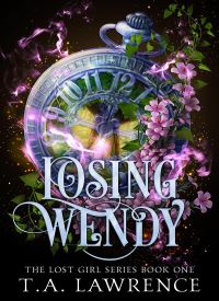 Losing Wendy (The Lost Girl 1) Losing Wendy (The Lost Girl 1) thumb 2 1
