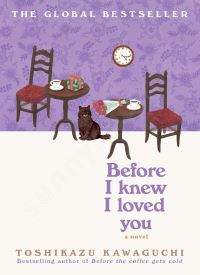 Before I Knew I Loved You (Before the Coffee Gets Cold  6) thumb 1 1