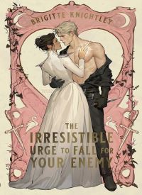 The Irresistible Urge to Fall For Your Enemy (Dearly Beloathed 1) thumb 1 1