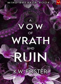 A Vow of Wrath and Ruin (The Mind Breaker 2)