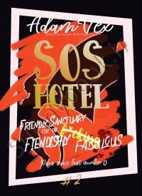 SOS Hotel: Friendly Sanctuary for the Fiendishly Fabulous (SOS Hotel 2)