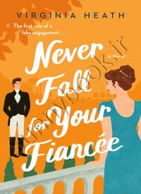 Never Fall for Your Fiancée (The Merriwell Sisters 1)