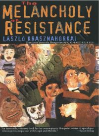 The Melancholy of Resistance thumb 2 1