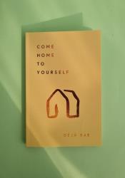 Come Home to Yourself Come Home to Yourself thumb 2 2