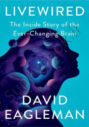 Livewired: The Inside Story of the Ever-Changing Brain thumb 1 1