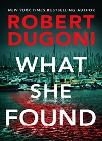 What She Found (Tracy Crosswhite 9)