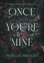 Once You're Mine Book 1 thumb 1 1