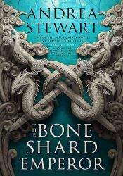 The Bone Shard Emperor: The Drowning Empire Book Two