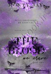 The Blood we Crave: Part Two (The Hollow Boys Book 4) thumb 2 1