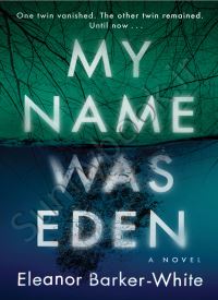 My Name Was Eden