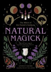 Natural Magick: Discover your magick