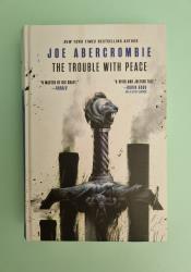 The Trouble with Peace (The Age of Madness 2) thumb 1 2